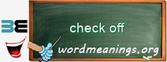 WordMeaning blackboard for check off